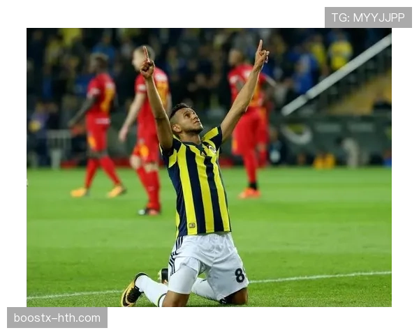 费内巴切中场稳健组织,持续助力球队迈向胜利 费内巴切中场稳健组织,持续助力球队迈向胜利